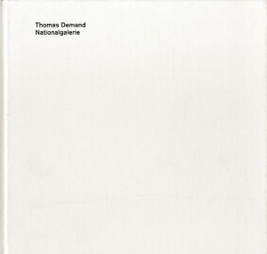 Thomas Demand Nationalgalerie／著：トーマス・デマンド　編：ナショナル・ギャラリーベルリン　装丁：マイケル・マック／(Thomas Demand Nationalgalerie / Author: Thomas Demand　Edit: Nationalgalerie Berlin 　Design: Michael Mack)のサムネール