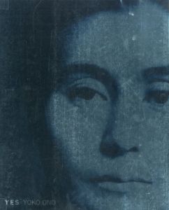 「YES オノ・ヨーコ」展／オノ・ヨーコ／(YES YOKO ONO / Yoko Ono)のサムネール