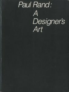 Paul Rand　A Designer's Art／著：ポール・ランド／(Paul Rand　A Designer's Art / Author: Paul Rand)のサムネール