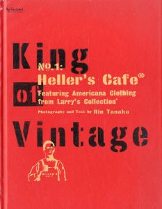 King of Vintage No.1:Heller’s Cafe／著/編：田中凛太郎／(King of Vintage No.1:Heller’s Cafe / Author/Edit: Rin Tanaka)のサムネール