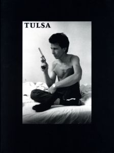 TULSA／ラリー・クラーク／(TULSA / Larry Clark)のサムネール