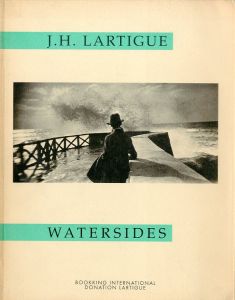 J.H.Lartigue: Watersides／ジャック＝アンリ・ラルティーグ／(J.H.Lartigue: Watersides /)のサムネール