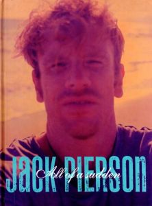 All of a sudden／ジャック・ピアソン／(All of a sudden / Jack Pierson)のサムネール