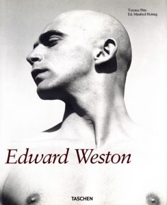 EDWARD WESTON 1886 - 1958／写真：エドワード・ウェストン　編：マンフレッド・ヘイティング　著：テレンス・ピッツ／(EDWARD WESTON 1886 - 1958 / Photo: EDWARD WESTON　Edit: Manfred Heiting　Author: Terrence Pitts)のサムネール