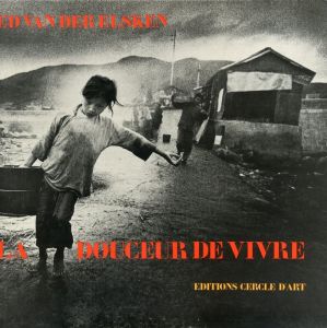 LA DOUCEUR DE VIVRE／エド・ヴァン・デル・エルスケン／(LA DOUCEUR DE VIVRE / Ed van der Elsken)のサムネール