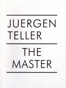 The Master vol.1／ユルゲン・テラー／(The Master vol.1 / Juergen Teller)のサムネール