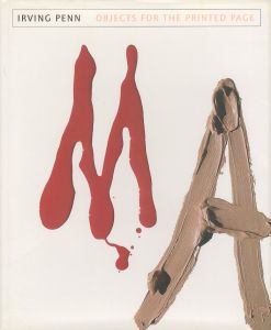 IRVING PENN　OBJECTS FOR THE PRINTED PAGE／写真：アーヴィング・ペン／(IRVING PENN　OBJECTS FOR THE PRINTED PAGE / Photo: Irving Penn)のサムネール