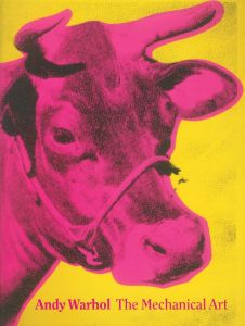 Andy Warhol: The Mechanical Art／アンディ・ウォーホル／(Andy Warhol: The Mechanical Art / Andy Warhol)のサムネール
