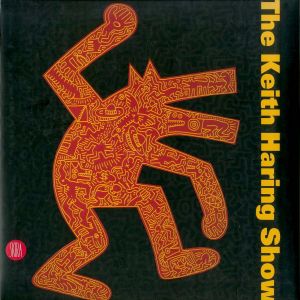 The Keith Haring Show／キース・ヘリング／(The Keith Haring Show / Keith Haring)のサムネール