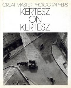 KERTESZ ON KERTESZ／アンドレ・ケルテス／(KERTESZ ON KERTESZ / Andre Kertesz)のサムネール