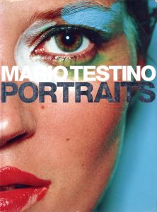 MARIO TESTINO:PORTRAITS／マリオ・テスティーノ／(MARIO TESTINO: PORTRAITS / Mario Testino)のサムネール