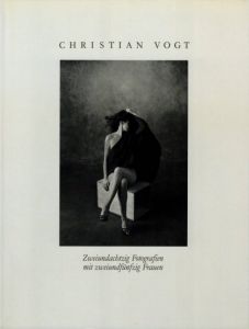 In Camera: Zweiundachtzig Fotografien mit zweiundfunfzig Frauen／クリスチャン・フォクト／(In Camera: Zweiundachtzig Fotografien mit zweiundfunfzig Frauen / Christian Vogt)のサムネール