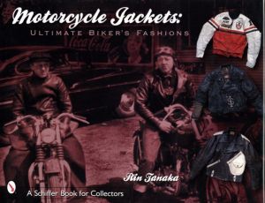 motorcycle jackets: ULTIMATE BIKER'S FASHIONS／著：田中凛太郎／(motorcycle jackets: ULTIMATE BIKER'S FASHIONS / Author: Rin Tanaka)のサムネール