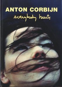 ANTON CORBIJN everybody hurts／著：Veit Gorner／(ANTON CORBIJN everybody hurts / Author: Veit Gorner)のサムネール