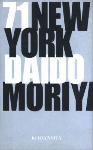 71 New York／森山大道／(71 New York / Daido Moriyama)のサムネール