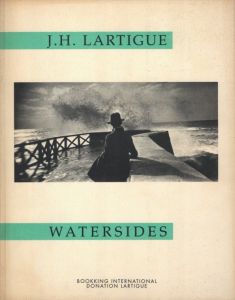 J.H.Lartigue: Watersides／ジャック＝アンリ・ラルティーグ／(J.H.Lartigue: Watersides / Jacques-Henri Lartigue)のサムネール