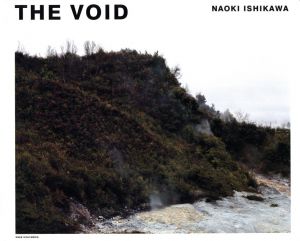 THE VOID／石川直樹／(THE VOID / Naoki Ishikawa)のサムネール