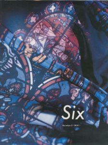 Six (sixth sense) Number7 1991／アートディレクター：井上嗣也　編：小指敦子　特集：マダム・イェヴォンド、ユルゲン・テラー、ハヴィエル・ヴァロンラット ほか／(Six (sixth sense) Number7 1991 / Art Director: Tsuguya Inoue　Edit: Atsuko Kozasu　Special Feature: Madame Yevonde, Juergen Teller, Javier Vallhonrat, and more.)のサムネール