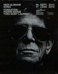 HEDI SLIMANE SONIC FONDATION PIERRE BERGE YVE SAINT LAURENTのサムネール