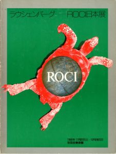 ラウシェンバーグ - ROCI日本展のサムネール