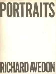 PORTRAITS　アベドン写真展〈時代の肖像〉／リチャード・アヴェドン／(PORTRAITS RICHARD AVEDON / Richard Avedon)のサムネール