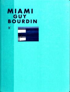 Louis Vuitton Fashion Eye MIAMI Guy Bourdin／著：ギイ・ブルダン／(Louis Vuitton Fashion Eye MIAMI Guy Bourdin / Author: Guy Bourdin)のサムネール