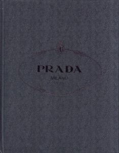「PRADA MILANO DAL 1913 / 監修：PRADA」画像1