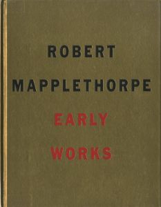 ROBERT MAPPLETHORPE　EARLY WORKSのサムネール