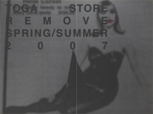 TOGA STORE REMOVE SPRING/SUMMER 2007／大類信／(TOGA STORE REMOVE SPRING/SUMMER 2007 / Makoto Ohrui)のサムネール