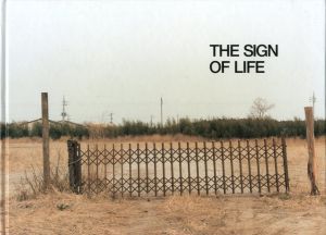 THE SIGN OF LIFE／著：清野賀子　文：今枝麻子／(THE SIGN OF LIFE / Author: Yoshiko Seino　Text: Asako Imaeda)のサムネール