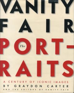 Vanity Fair: The Portraits: A Century of Iconic Imagesのサムネール