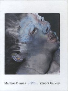 Marlene Dumas / Zeno X Gallery 25 Years of Collaborationのサムネール