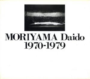 MORIYAMA Daido 1970-1979のサムネール
