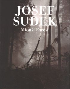Mionsi Forest／ヨゼフ・スデック／(Mionsi Forest / Josef Sudek)のサムネール