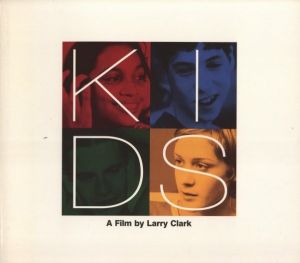 KIDS A Film by Larry Clarkのサムネール