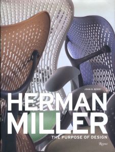 HERMAN MILLER: THE PURPOSE OF DESIGNのサムネール