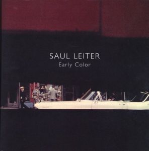 SAUL LEITER　Early Color／写真： ソール・ライター　デザイン：マーティン・ハリスン／(SAUL LEITER　Early Color / Photo: Saul Leiter　Design: Martin Harrison)のサムネール