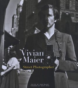 Vivian Maier Street Photographer／写真：ヴィヴィアン・マイヤー　編：ジョン・マルーフ／(Vivian Maier Street Photographer / Photo: Vivian Maier　Edit: John Maloof)のサムネール