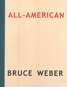 All-American／ブルース・ウェーバー／(All-American / Bruce Weber)のサムネール