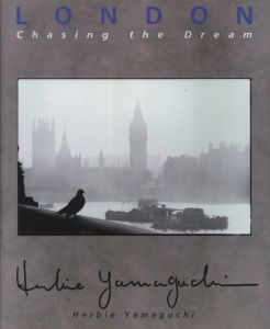 LONDON Chasing the Dream／ハービー・山口／(LONDON Chasing the Dream / Herbie Yamaguchi)のサムネール