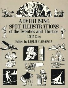 Advertising Spot Illustrations of the Twenties and Thirtiesのサムネール