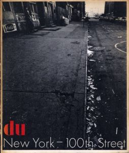du magazine New York - 100th Street／写真：ブルース・ダヴィッドソン／(du magazine New York - 100th Street / Photo：Bruce Davidson)のサムネール