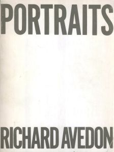 PORTRAITS　アベドン写真展〈時代の肖像〉／リチャード・アヴェドン／(PORTRAITS RICHARD AVEDON / Richard Avedon)のサムネール