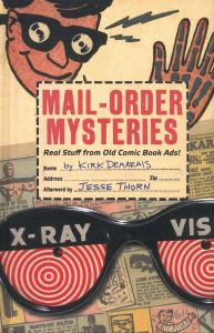 Mail-Order Mysteries: Real Stuff from Old Comic Book Ads!のサムネール