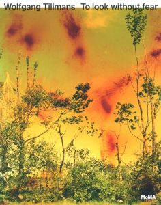 Wolfgang Tillmans: To Look Without Fearのサムネール
