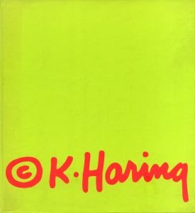 KEITH HARING／キース・ヘリング　編：エリザベス・サスマン／(KEITH HARING / Keith Haring Edit: Elisabeth Sussman)のサムネール