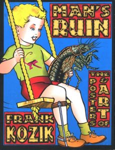 MAN'S RUIN: The Posters & Art of Frank Kozikのサムネール